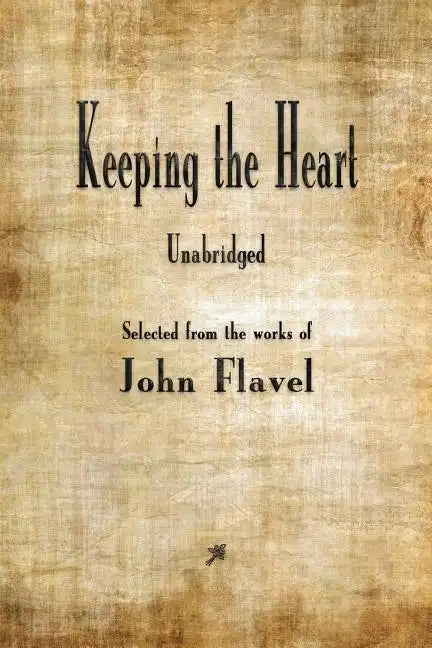 Keeping the Heart - Paperback