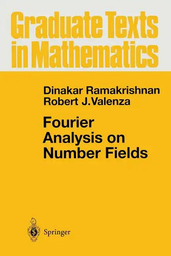 Fourier Analysis on Number Fields - Paperback