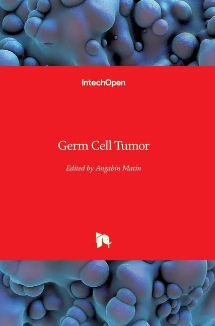 Germ Cell Tumor - Hardcover
