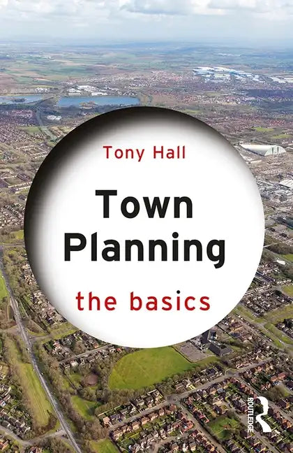 Town Planning: The Basics - Paperback