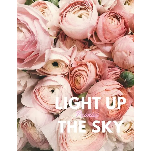 Light Up the Sky Peonies - Paperback