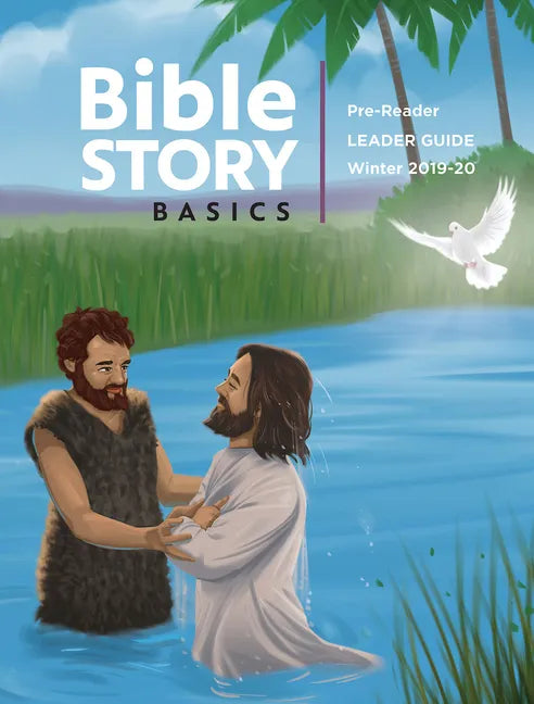 Bible Story Basics Pre-Reader Leader Guide Winter Year 1 - Paperback