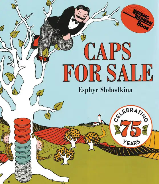 Caps for Sale: A Tale of a Peddler, Some Monkeys and Their Monkey Business - Board Book