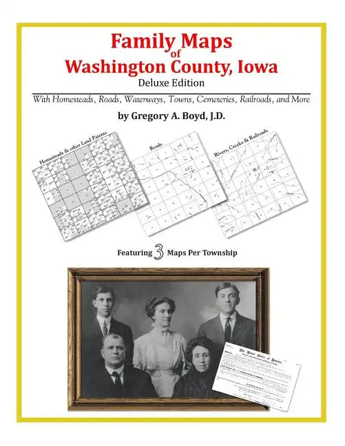 Family Maps of Washington County, Iowa - Paperback