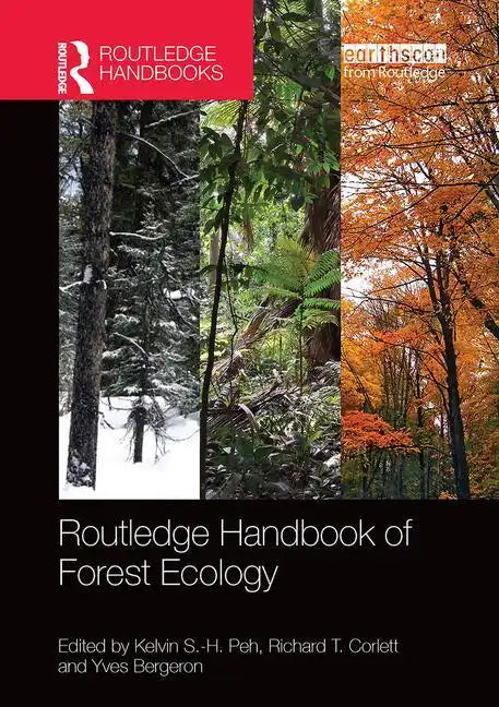 Routledge Handbook of Forest Ecology - Paperback