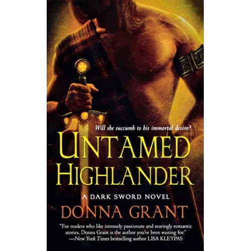 Untamed Highlander: A Dark Sword Novel - Paperback