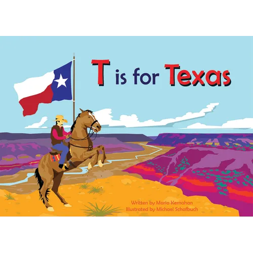 T Is for Texas - Board Book