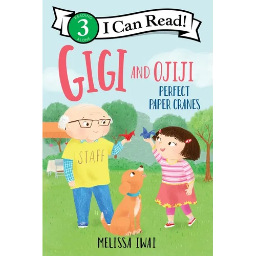 Gigi and Ojiji: Perfect Paper Cranes - Paperback