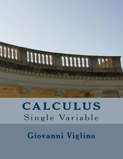 Calculus: Single Variable - Paperback
