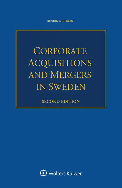 Corporate Acquisitions and Mergers in Sweden - Paperback
