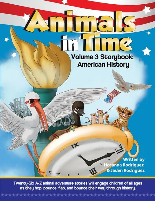 Animals in Time, Volume 3: American History - Paperback