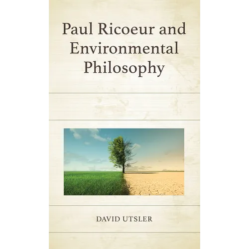 Paul Ricoeur and Environmental Philosophy - Hardcover