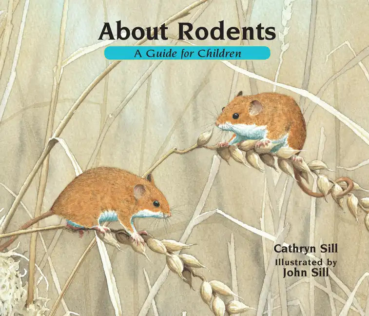 About Rodents: A Guide for Children - Paperback
