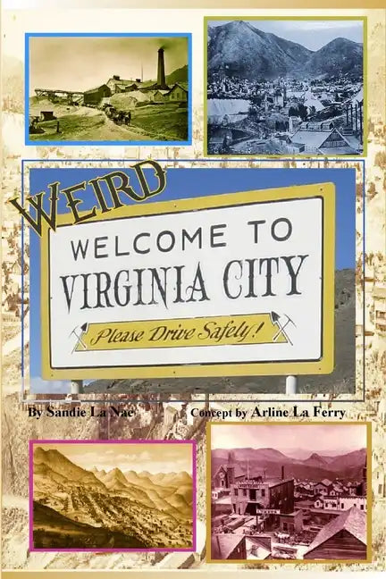 Weird Virginia City - Paperback