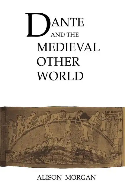Dante and the Medieval Other World - Paperback