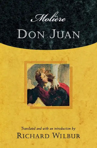 Moliere's Don Juan: Comedy in Five Acts, 1665 - Paperback