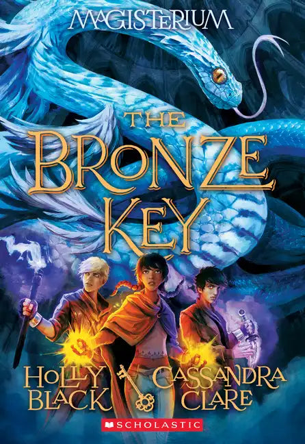 The Bronze Key (Magisterium #3): Volume 3 - Paperback