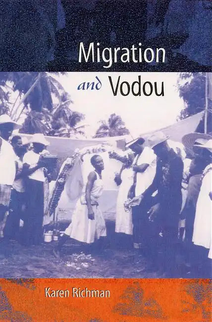 Migration and Vodou - Paperback