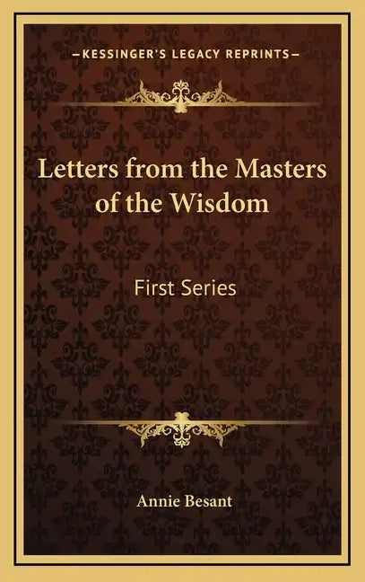Letters from the Masters of the Wisdom: First Series - Hardcover