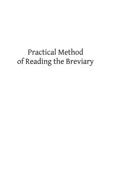 Practical Method of Reading the Breviary - Paperback