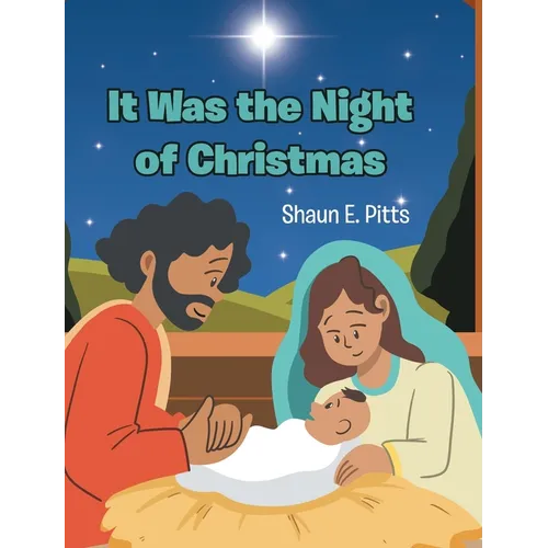 It Was the Night of Christmas - Hardcover