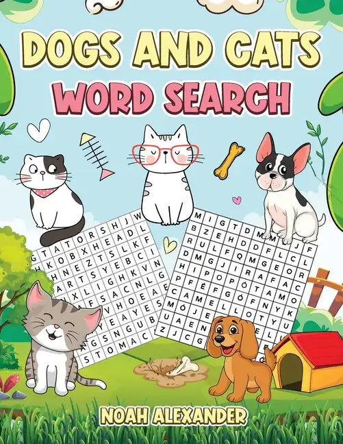 Dogs and Cats Word Search: Large Print Word Search Puzzle for Dog and Cat Lovers - Paperback
