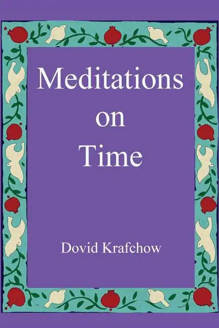 Meditations on Time - Paperback