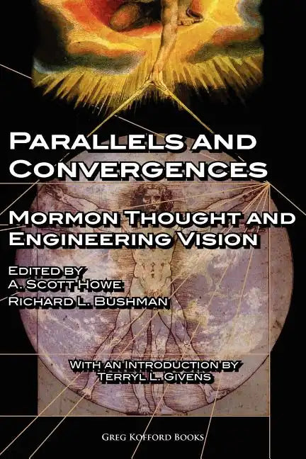 Parallels and Convergences: Mormon Thought and Engineering Vision - Paperback