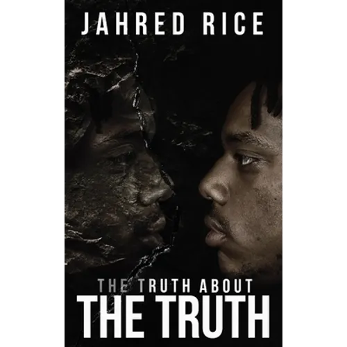 The Truth About the Truth