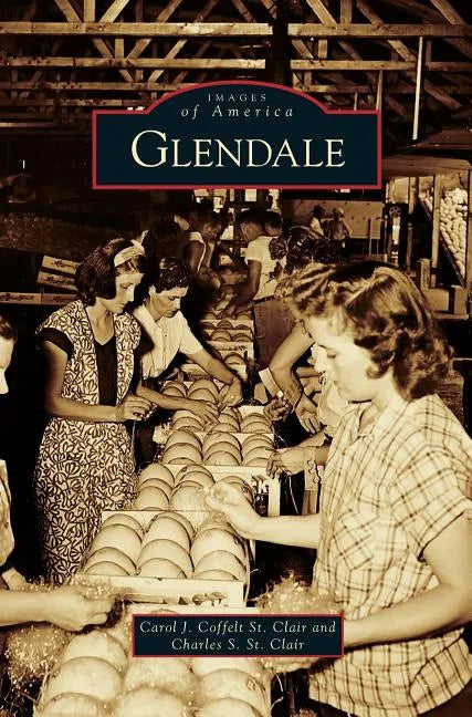 Glendale - Hardcover