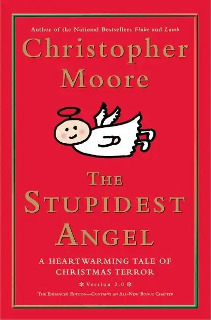 The Stupidest Angel: A Heartwarming Tale of Christmas Terror - Hardcover