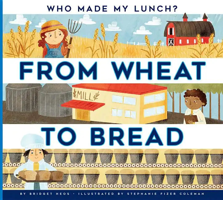 From Wheat to Bread - Paperback