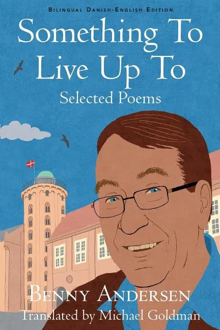 Something To Live Up To: Selected Poems - Paperback
