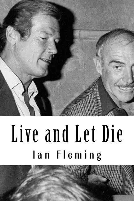 Live and Let Die - Paperback