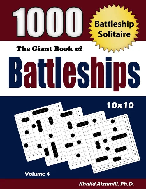 The Giant Book of Battleships: 1000 Battleship Solitaire Puzzles (10x10) - Paperback