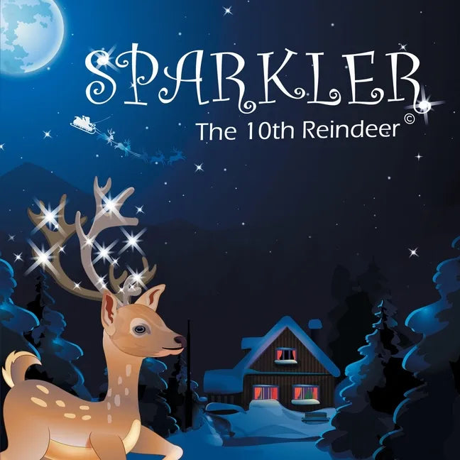 SPARKLER The 10th Reindeer - Paperback
