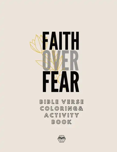 Faith over Fear Coloring and Activity Book - Paperback