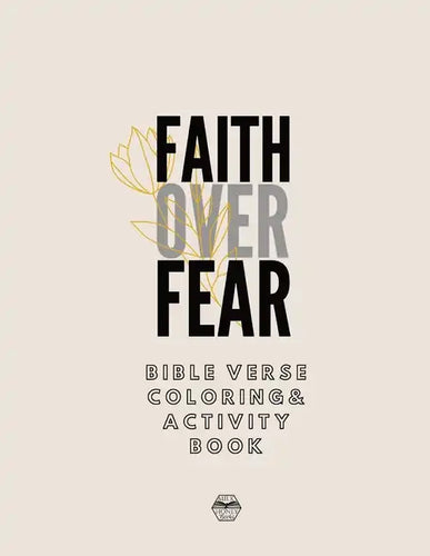 Faith over Fear Coloring and Activity Book - Paperback