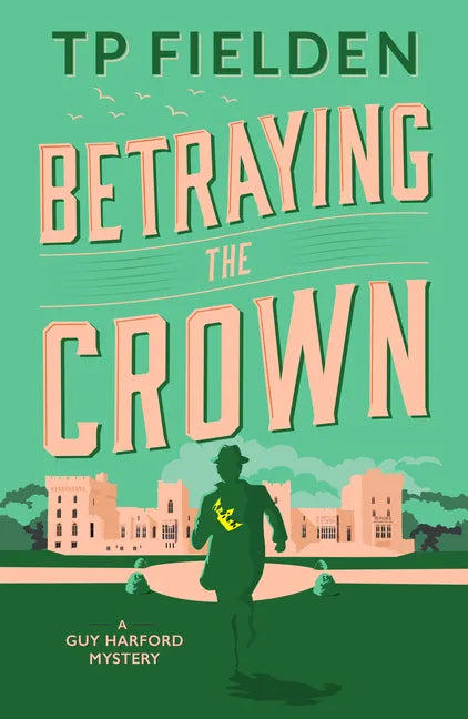 Betraying the Crown - Paperback