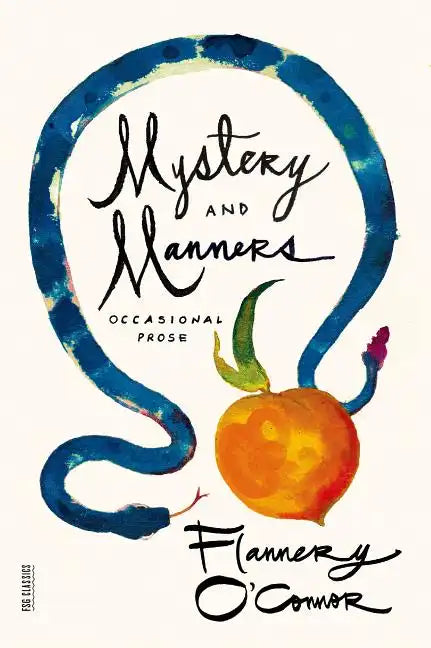 Mystery and Manners: Occasional Prose - Paperback