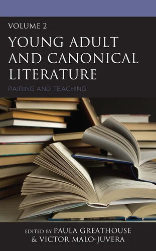 Young Adult and Canonical Literature: Pairing and Teaching - Paperback