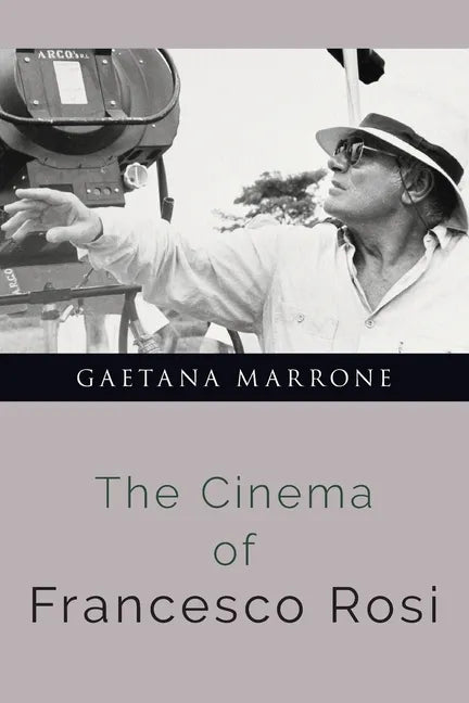 Cinema of Francesco Rosi - Paperback