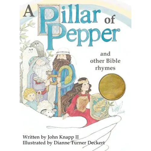 A Pillar of Pepper and Other Bible Rhymes - Hardcover