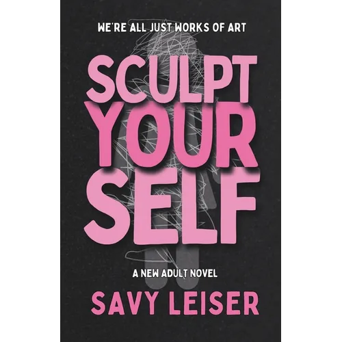 Sculpt Yourself - Paperback
