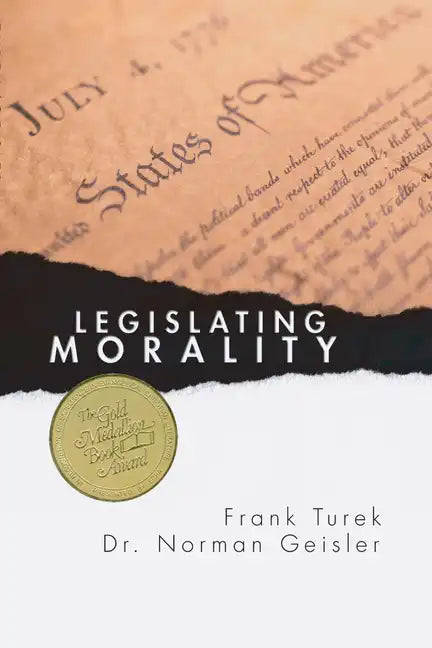 Legislating Morality: Is It Wise? Is It Legal? Is It Possible? - Paperback