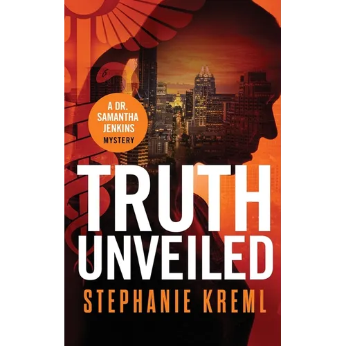 Truth Unveiled: A Medical Murder Mystery - Paperback
