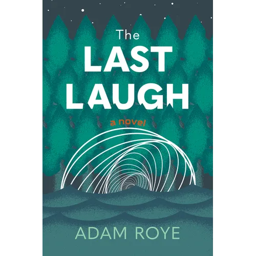 The Last Laugh: A Novel - Paperback