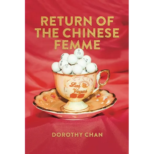 Return of the Chinese Femme - Paperback