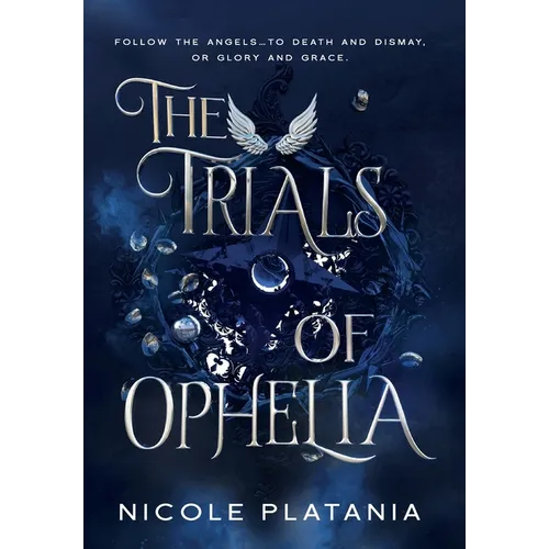 The Trials of Ophelia - Hardcover
