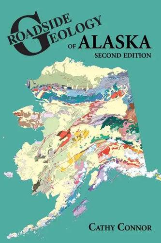 Roadside Geology of Alaska - Paperback